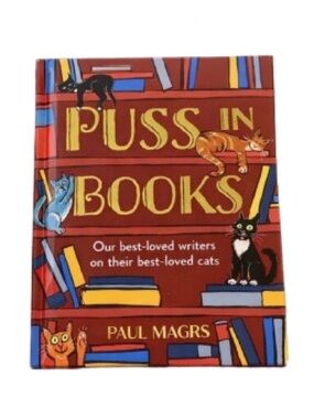 Puss in Books – Illustrated Cat Quotes Book by Paul Magrs